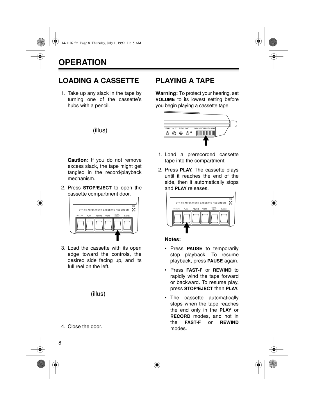 Radio Shack CTR-94, 14-1107A owner manual Operation, Loading a Cassette 