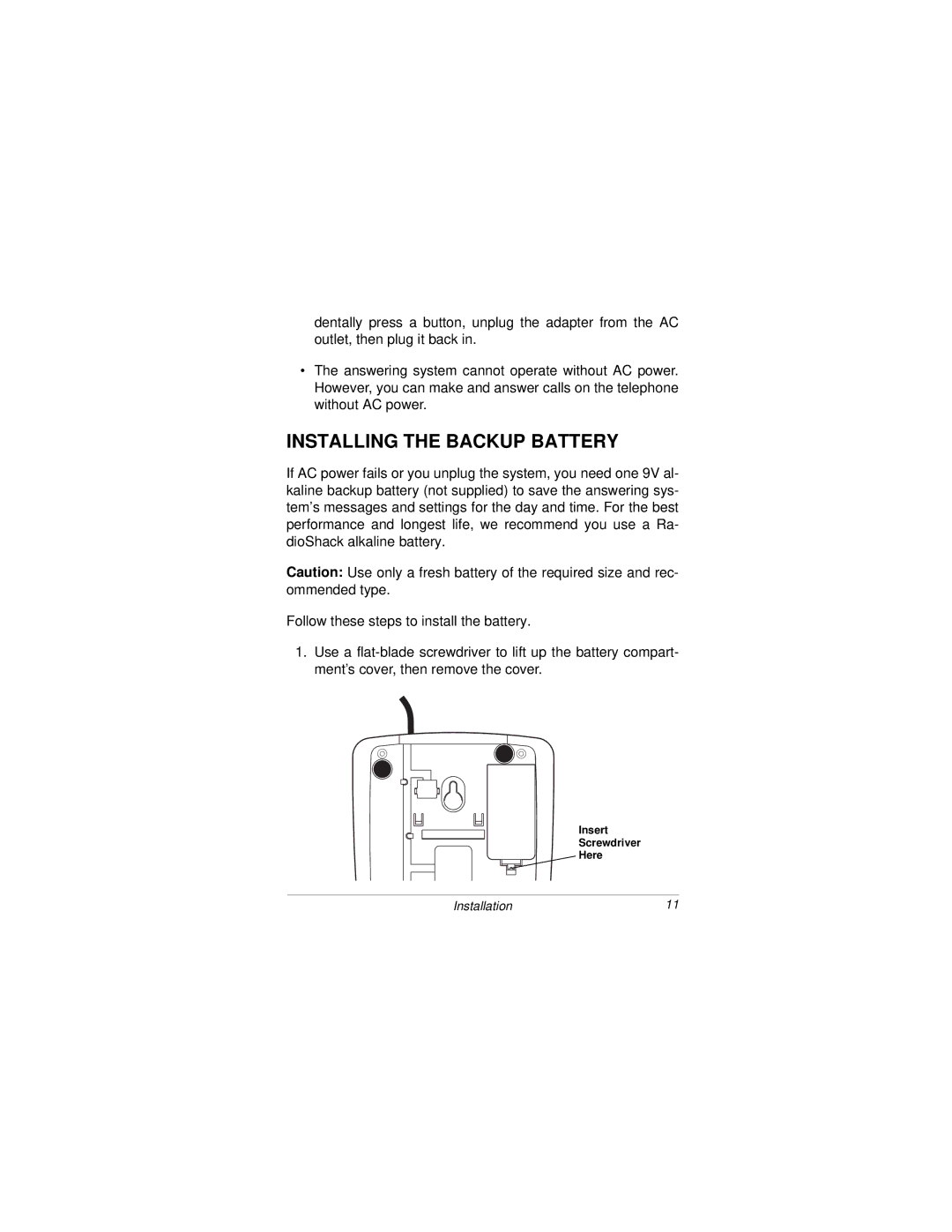 Radio Shack Digital Answering System with Big Button Trim Phone owner manual Installing the Backup Battery 