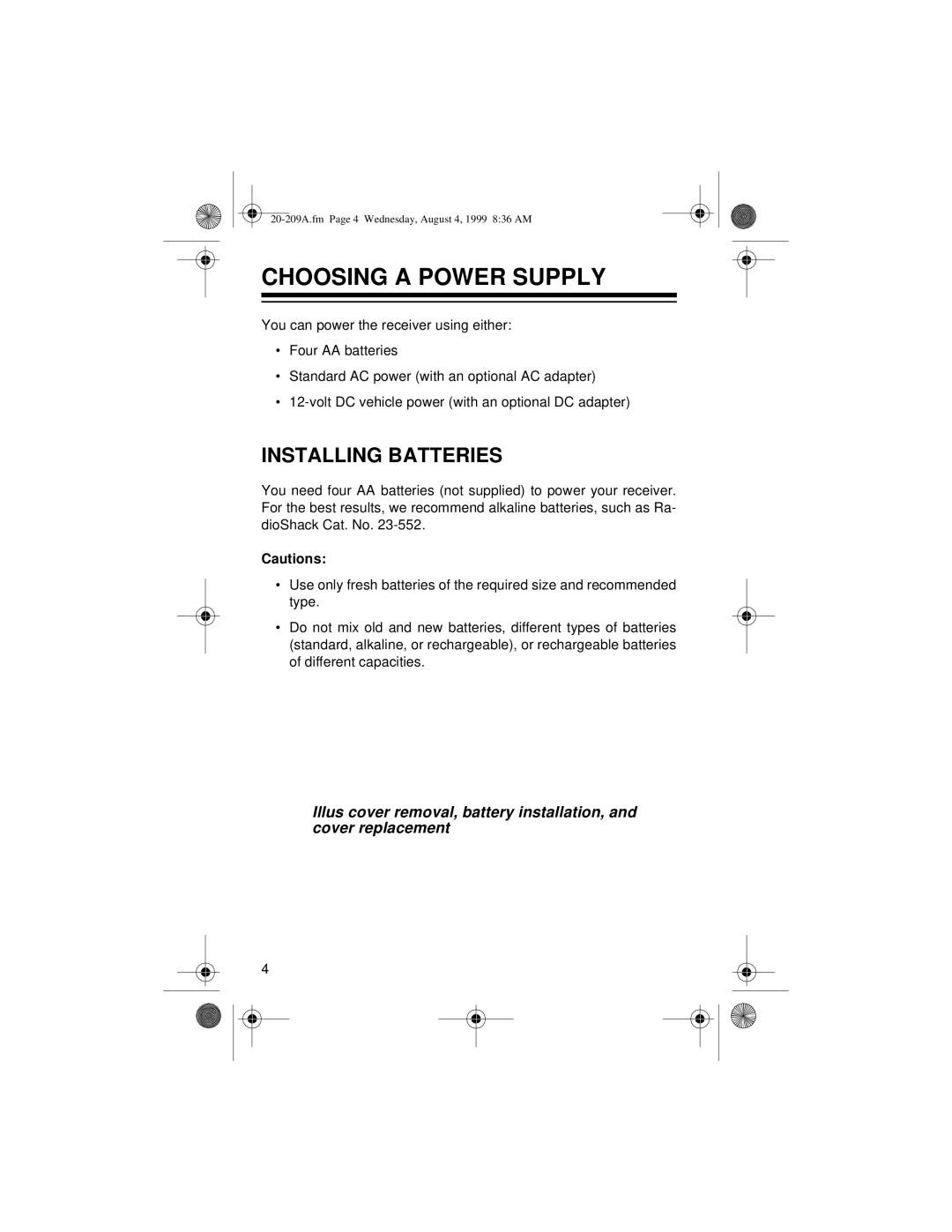 Radio Shack DX-350 owner manual Choosing a Power Supply, Installing Batteries 