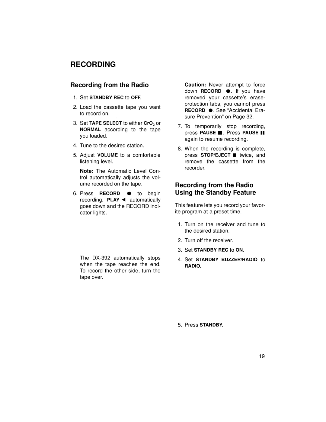 Radio Shack DX-392 owner manual Recording from the Radio Using the Standby Feature 