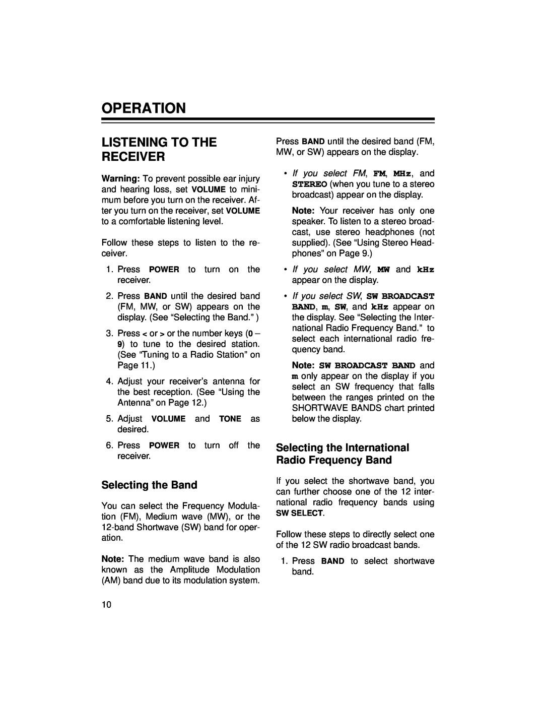 Radio Shack DX-396 owner manual Operation, Listening To The Receiver, Selecting the Band 