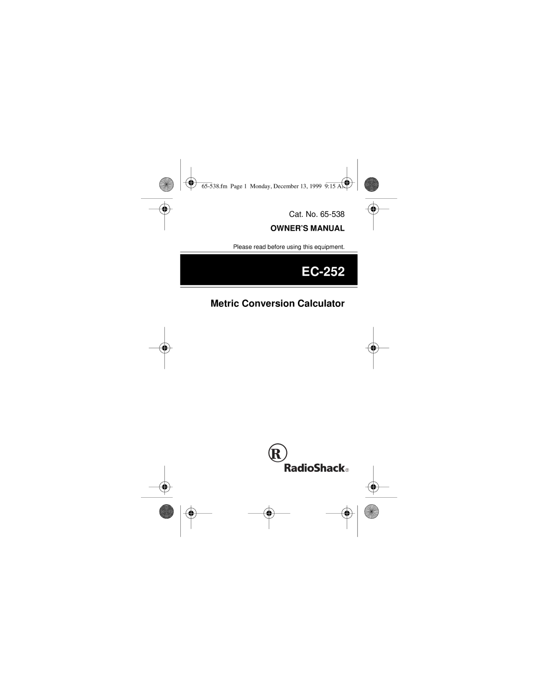 Radio Shack EC-252 owner manual Metric Conversion Calculator 