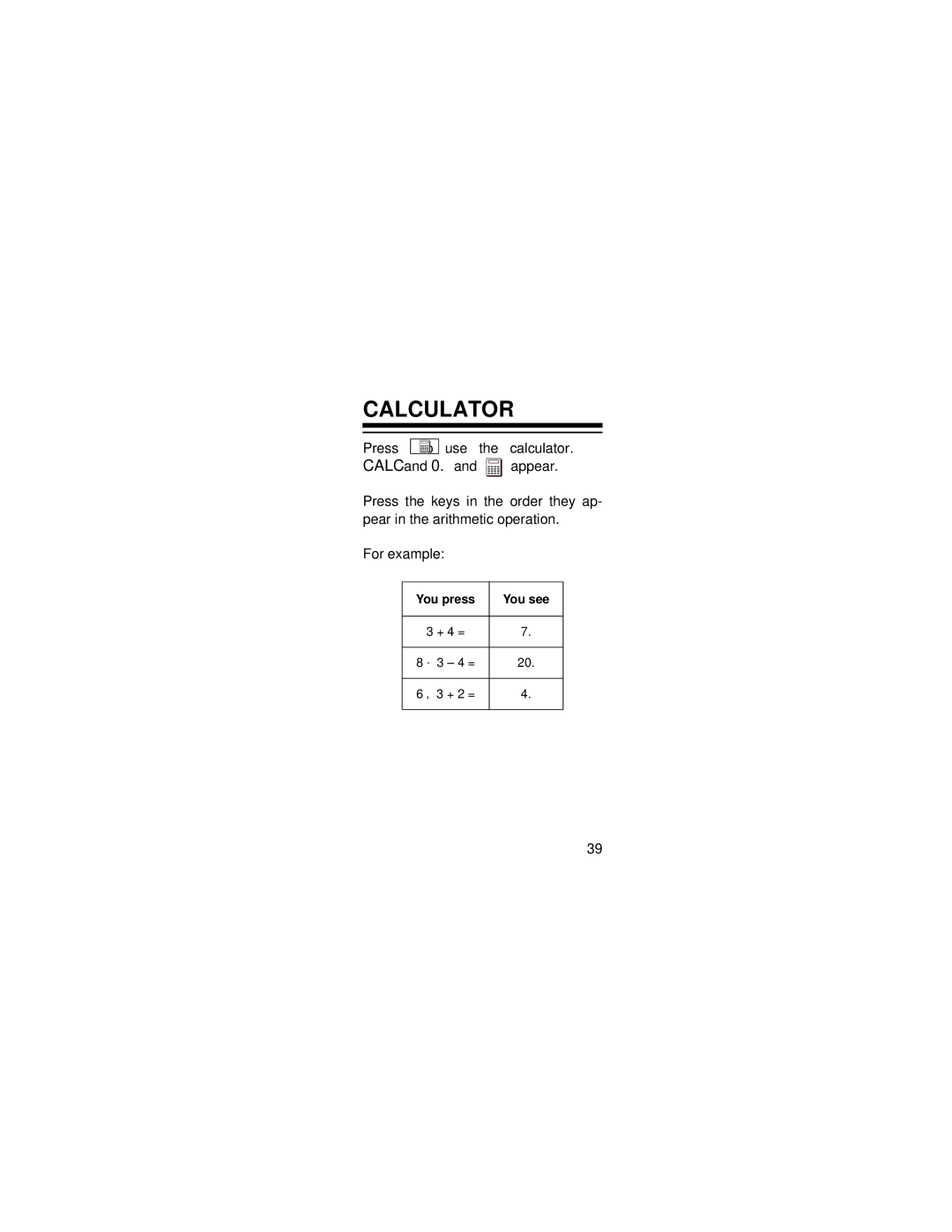 Radio Shack EC-295 owner manual Calculator 