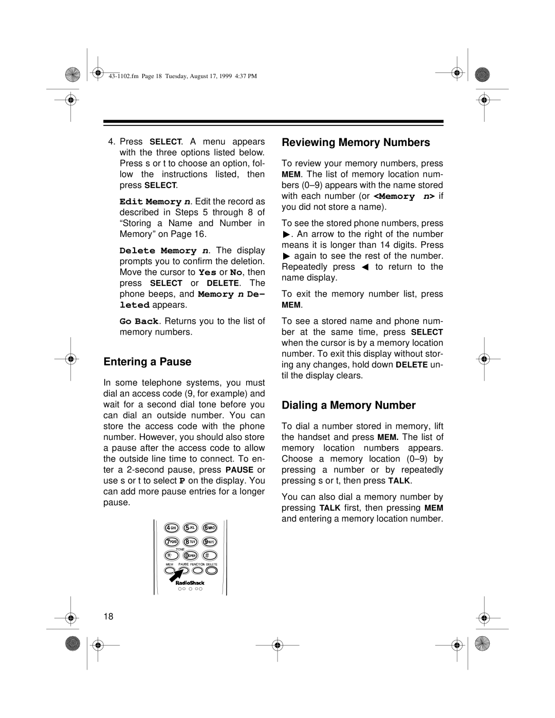 Radio Shack ET-1102 owner manual Entering a Pause, Reviewing Memory Numbers, Dialing a Memory Number 