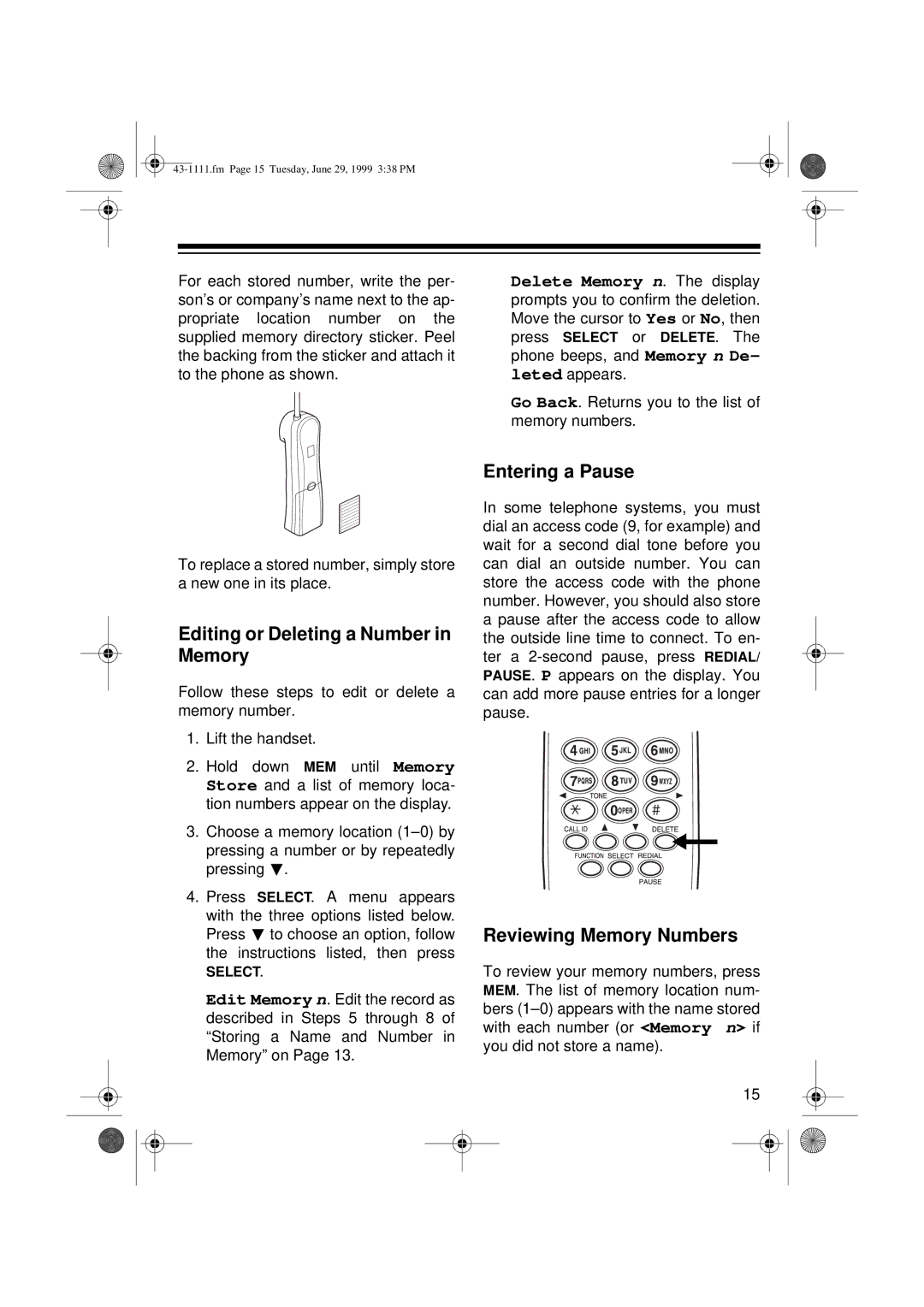 Radio Shack ET-1111 owner manual Editing or Deleting a Number in Memory, Entering a Pause, Reviewing Memory Numbers 