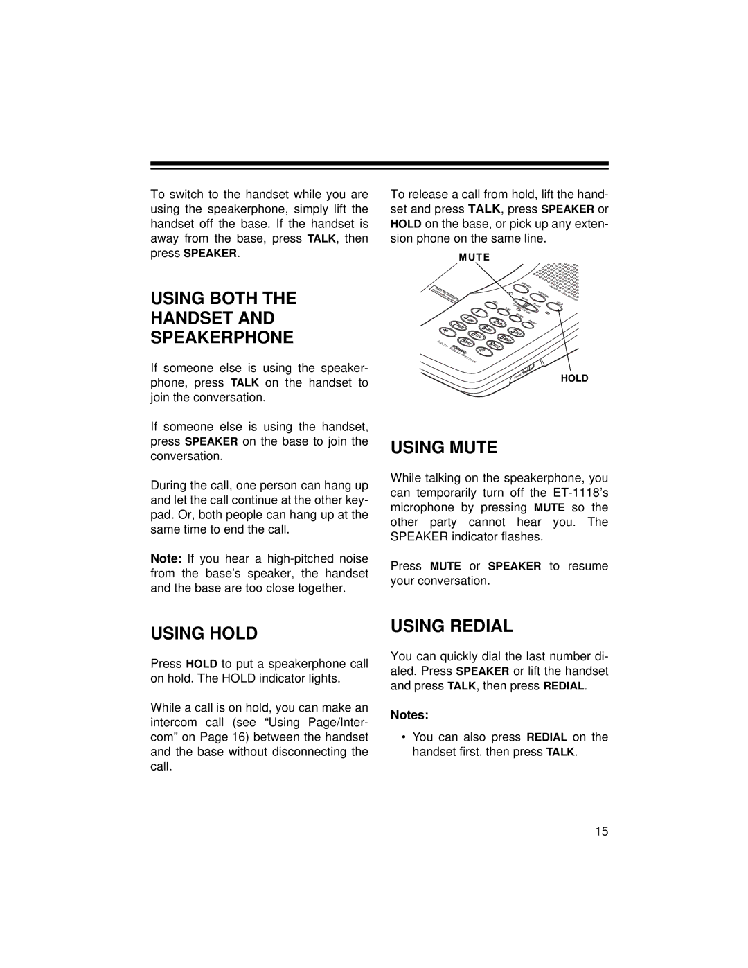 Radio Shack ET-1118 owner manual Using Both Handset Speakerphone, Using Mute, Using Hold, Using Redial 