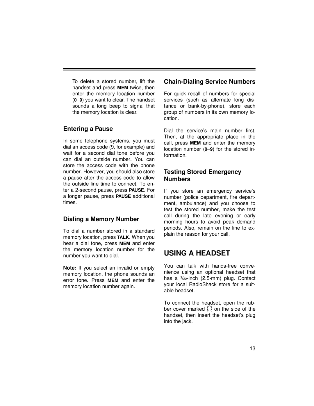 Radio Shack ET-1124 owner manual Using a Headset, Entering a Pause 