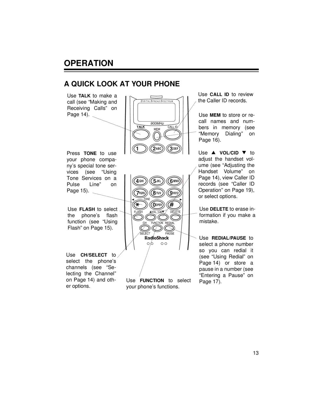 Radio Shack ET-1125 owner manual Use Delete to erase in- formation if you make a mistake 