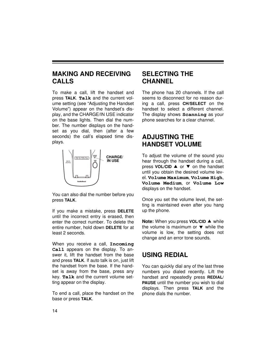 Radio Shack ET-1125 owner manual Making and Receiving Calls, Selecting Channel, Adjusting Handset Volume, Using Redial 