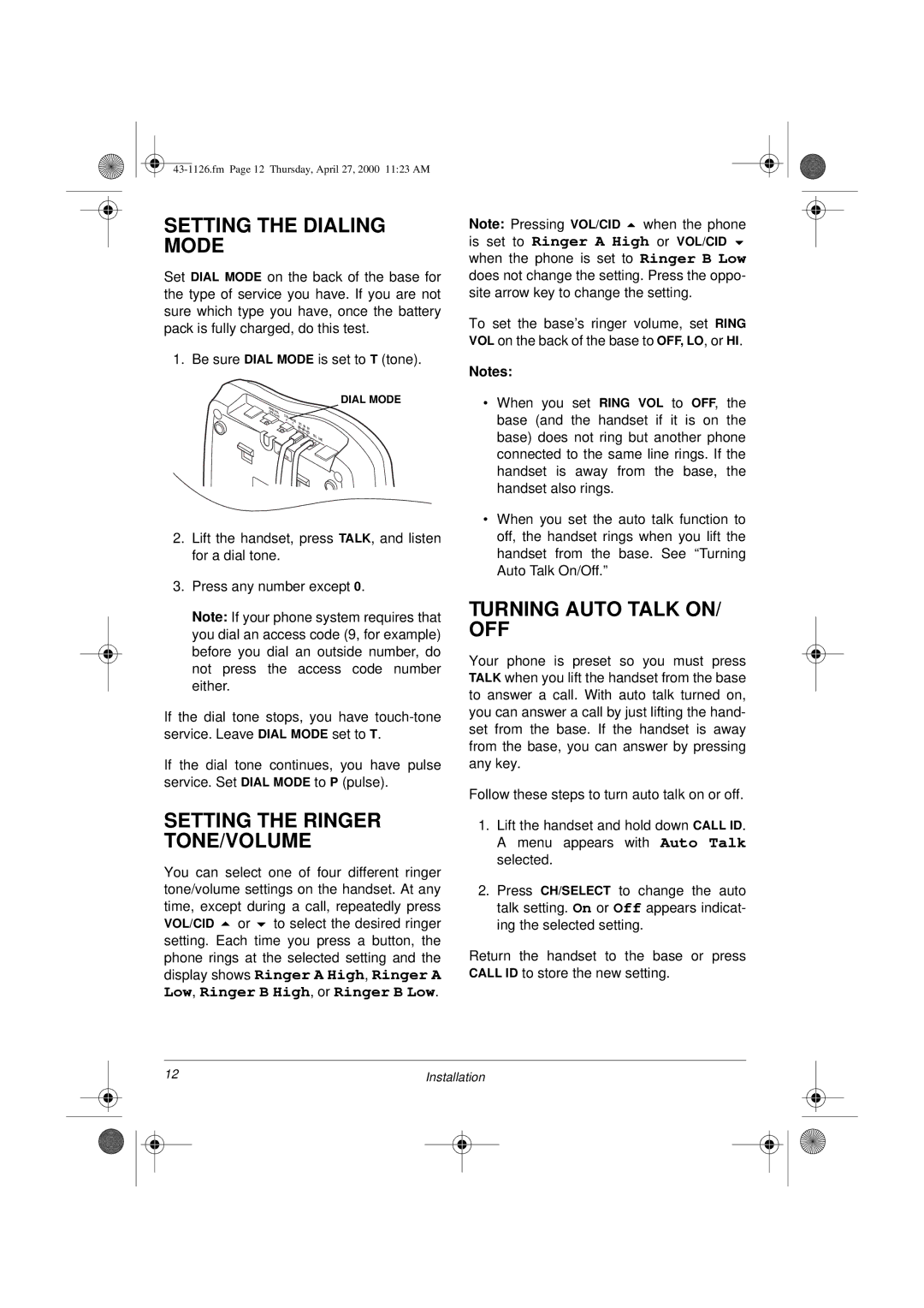 Radio Shack ET-1126 owner manual Setting the Dialing Mode, Setting the Ringer TONE/VOLUME, Turning Auto Talk ON/ OFF 