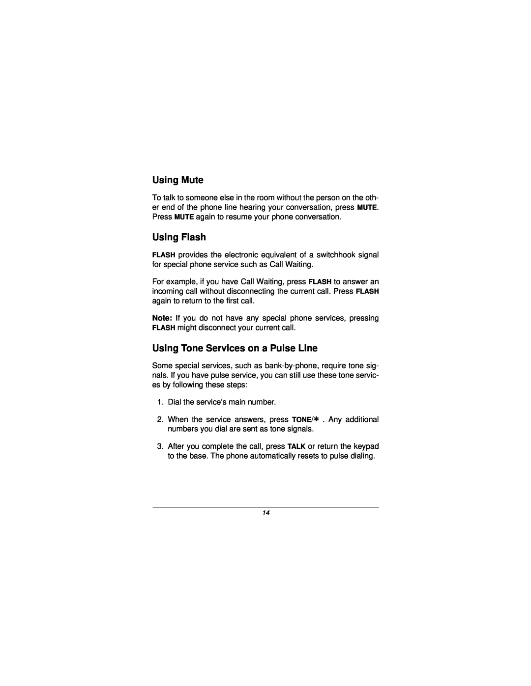 Radio Shack ET-2105 manual Using Mute, Using Flash, Using Tone Services on a Pulse Line 