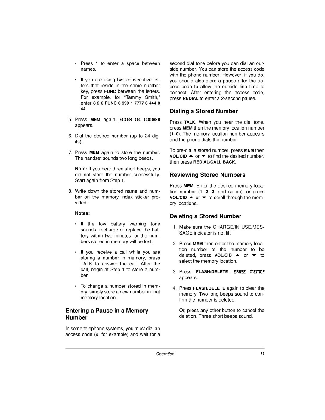 Radio Shack ET-3504 owner manual Entering a Pause in a Memory Number, Dialing a Stored Number, Reviewing Stored Numbers 