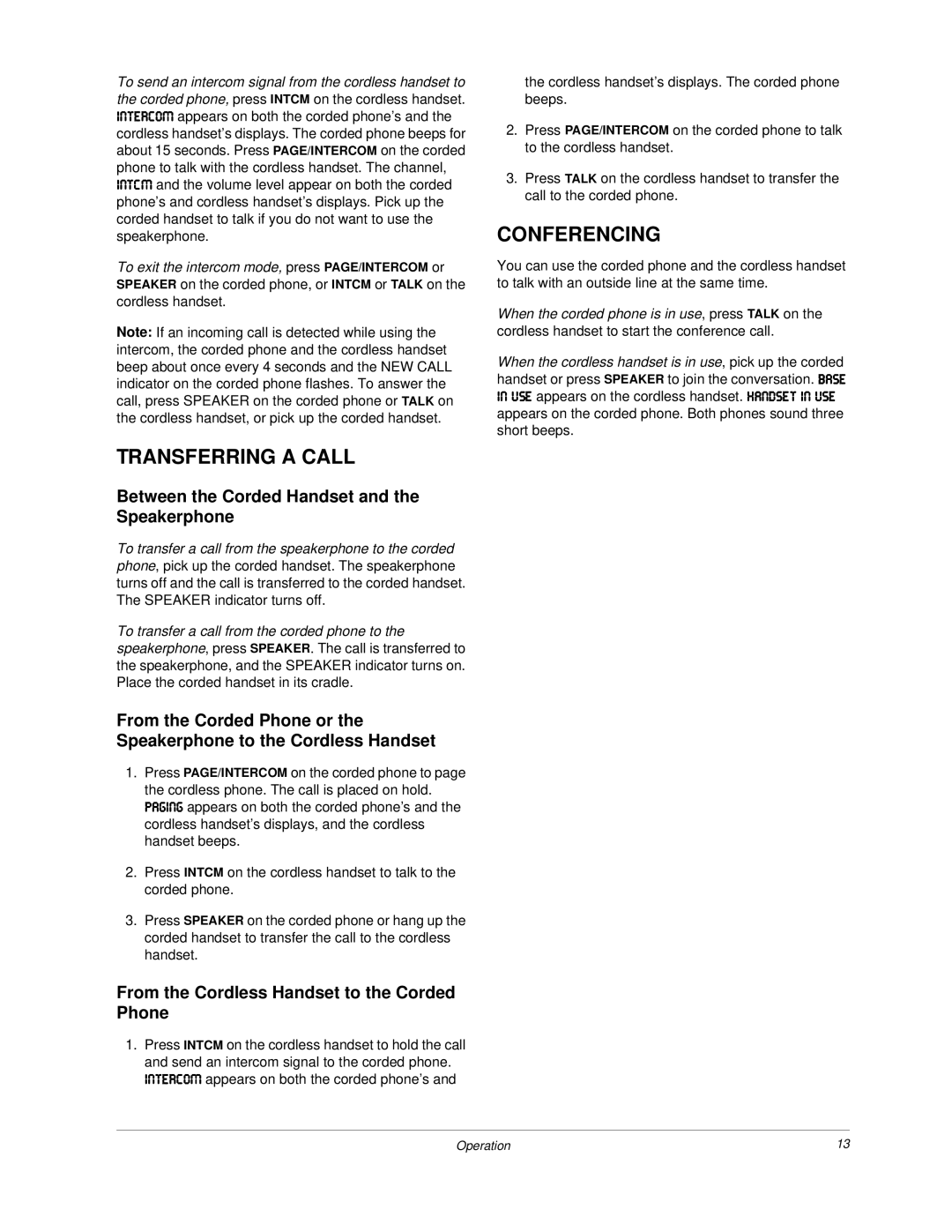 Radio Shack ET-3507 owner manual Transferring a Call, Conferencing, Between the Corded Handset and the Speakerphone 