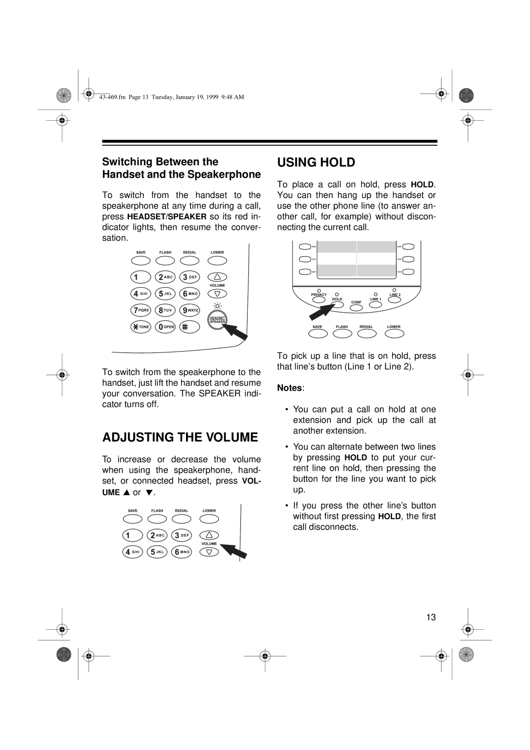 Radio Shack ET-469 owner manual Adjusting the Volume, Using Hold 