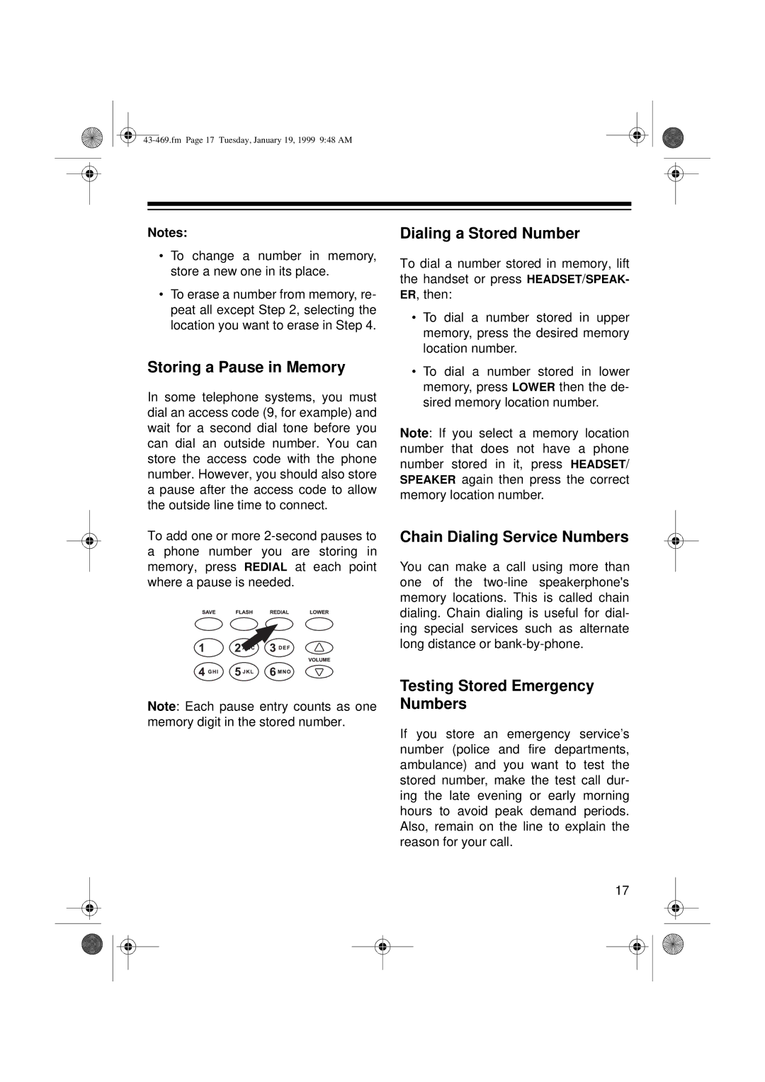 Radio Shack ET-469 owner manual Storing a Pause in Memory, Dialing a Stored Number, Chain Dialing Service Numbers 