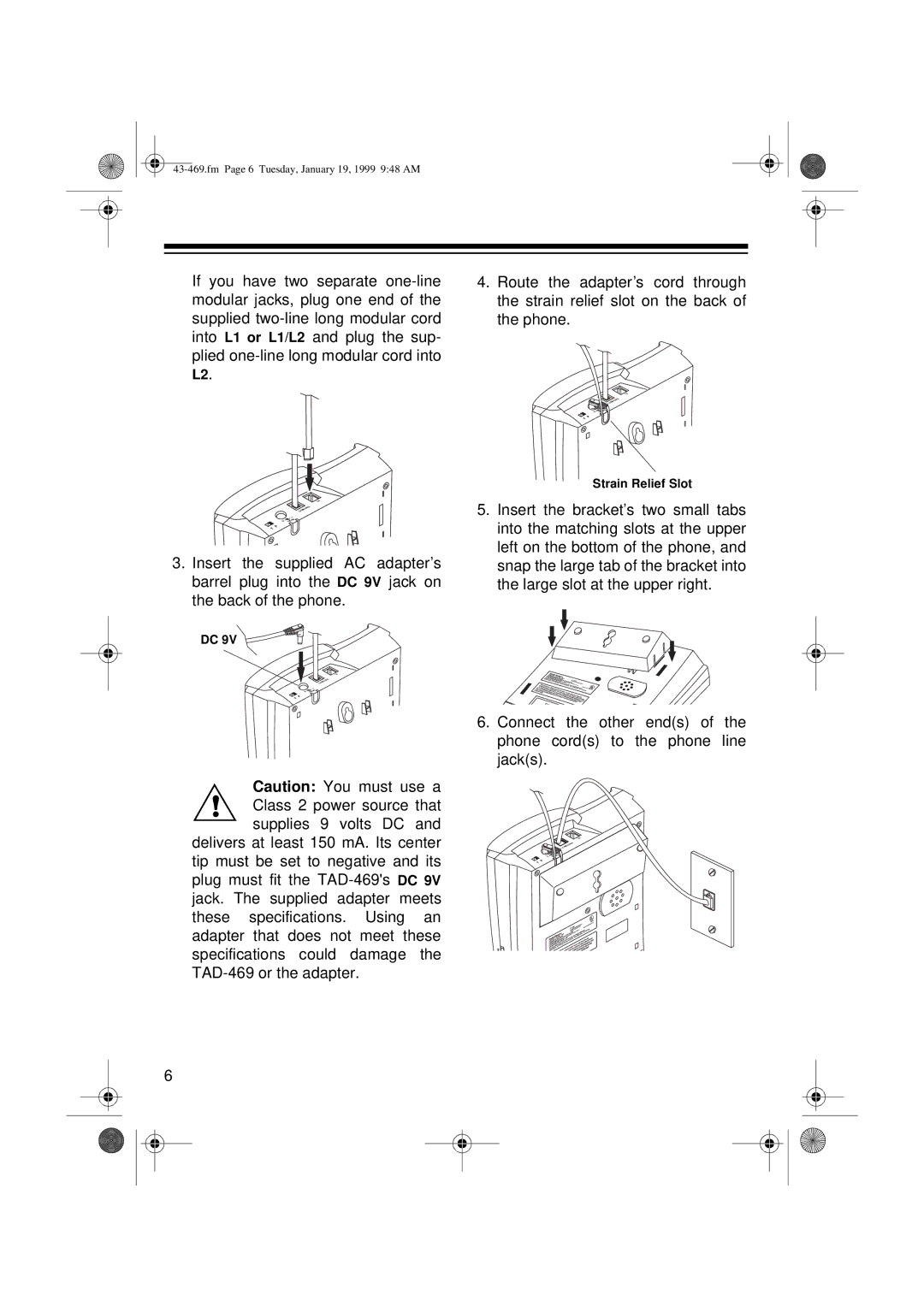 Radio Shack ET-469 owner manual Strain Relief Slot 