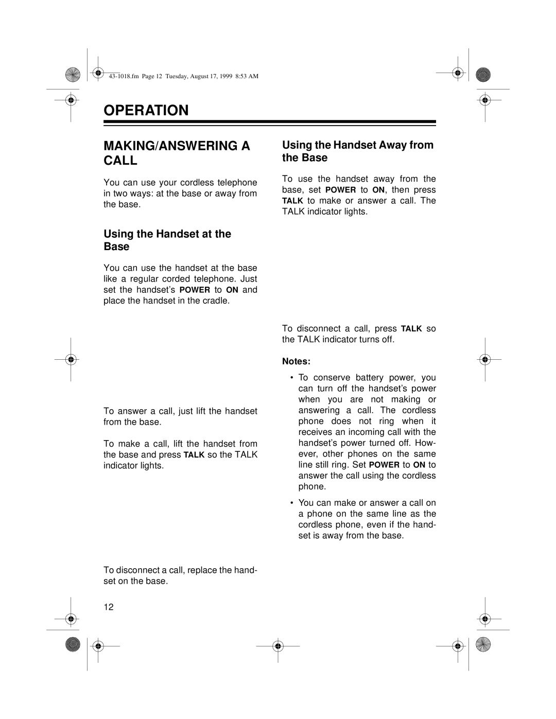 Radio Shack ET-518 Operation, MAKING/ANSWERING a Call, Using the Handset Away from the Base, Using the Handset at the Base 