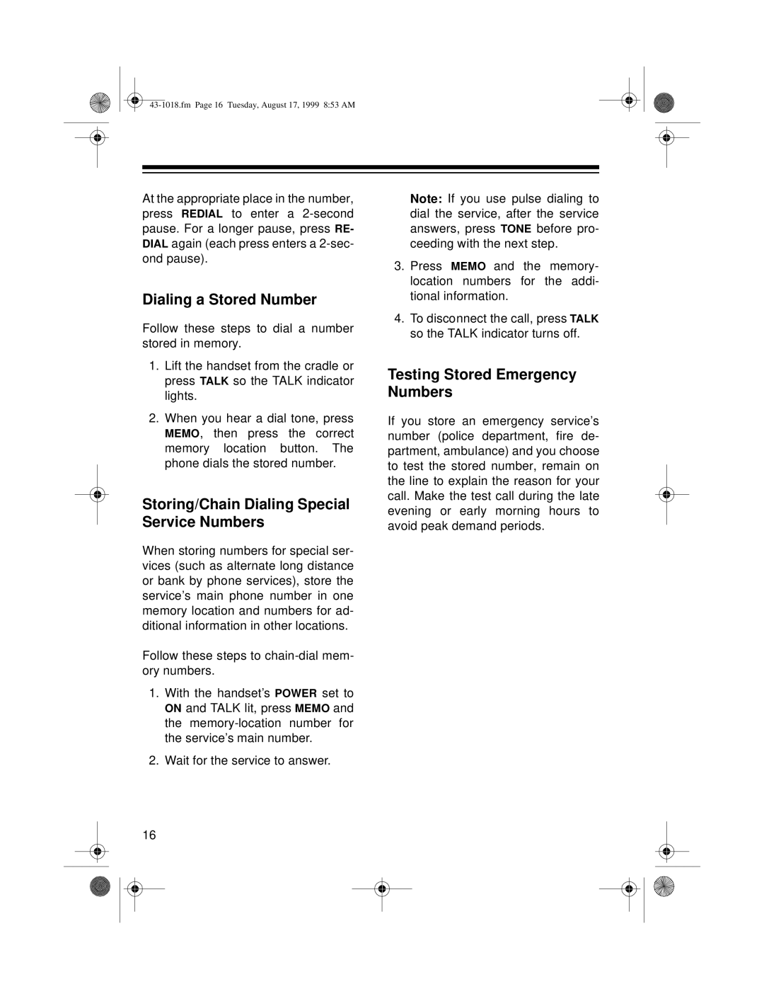Radio Shack ET-518 owner manual Dialing a Stored Number, Storing/Chain Dialing Special Service Numbers 