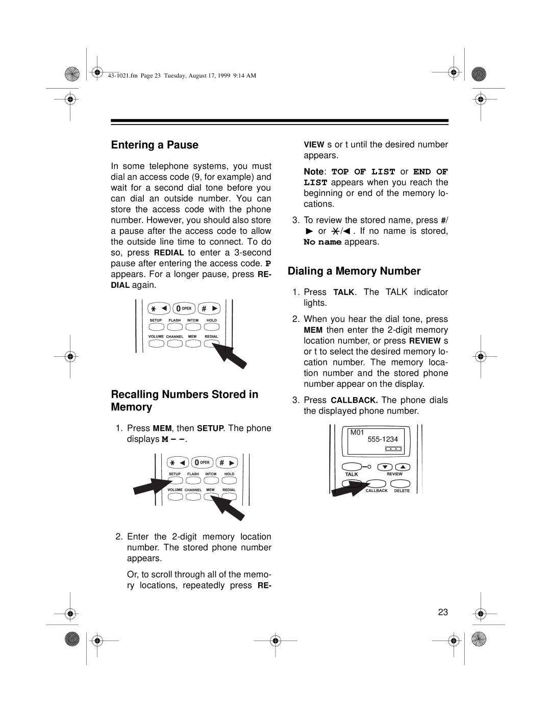 Radio Shack ET-521 owner manual Entering a Pause, Recalling Numbers Stored in Memory, Dialing a Memory Number 