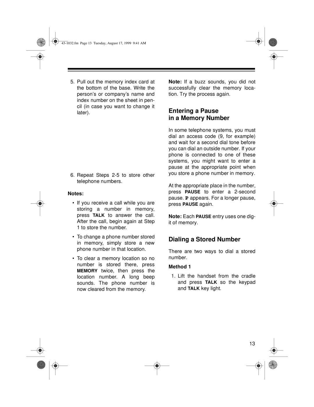 Radio Shack ET-532 owner manual Entering a Pause A Memory Number, Dialing a Stored Number 