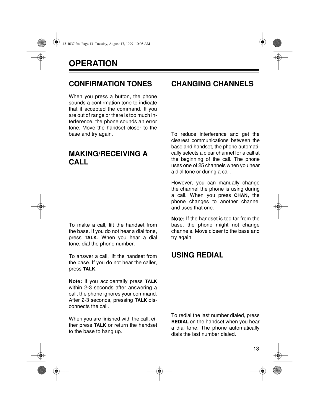 Radio Shack ET-537 owner manual Operation, Confirmation Tones, MAKING/RECEIVING a Call, Changing Channels, Using Redial 