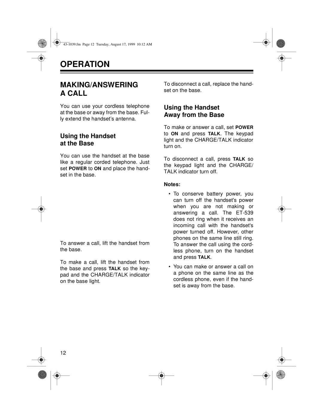 Radio Shack ET-539 Operation, MAKING/ANSWERING a Call, Using the Handset At the Base, Using the Handset Away from the Base 