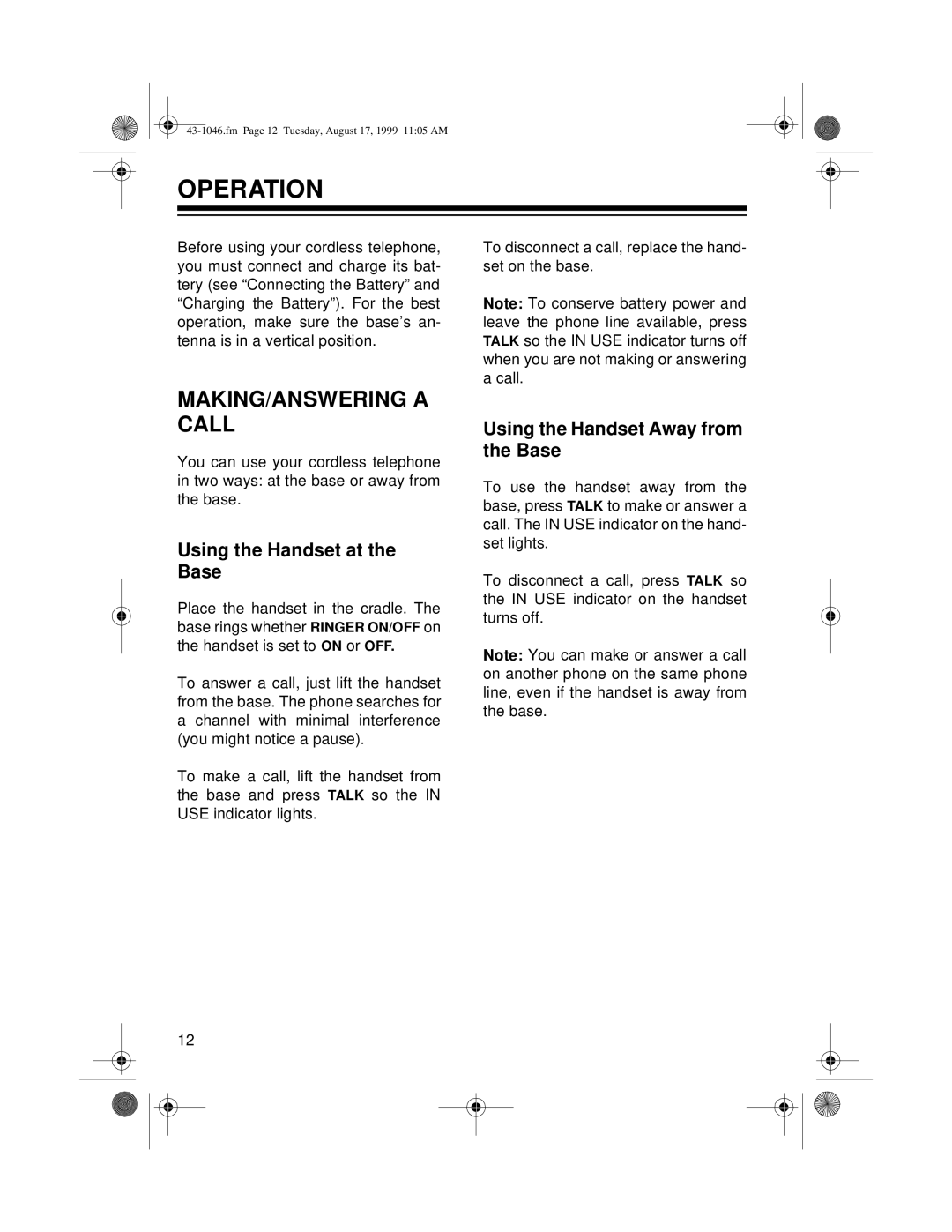 Radio Shack ET-546 Operation, MAKING/ANSWERING a Call, Using the Handset at the Base, Using the Handset Away from the Base 