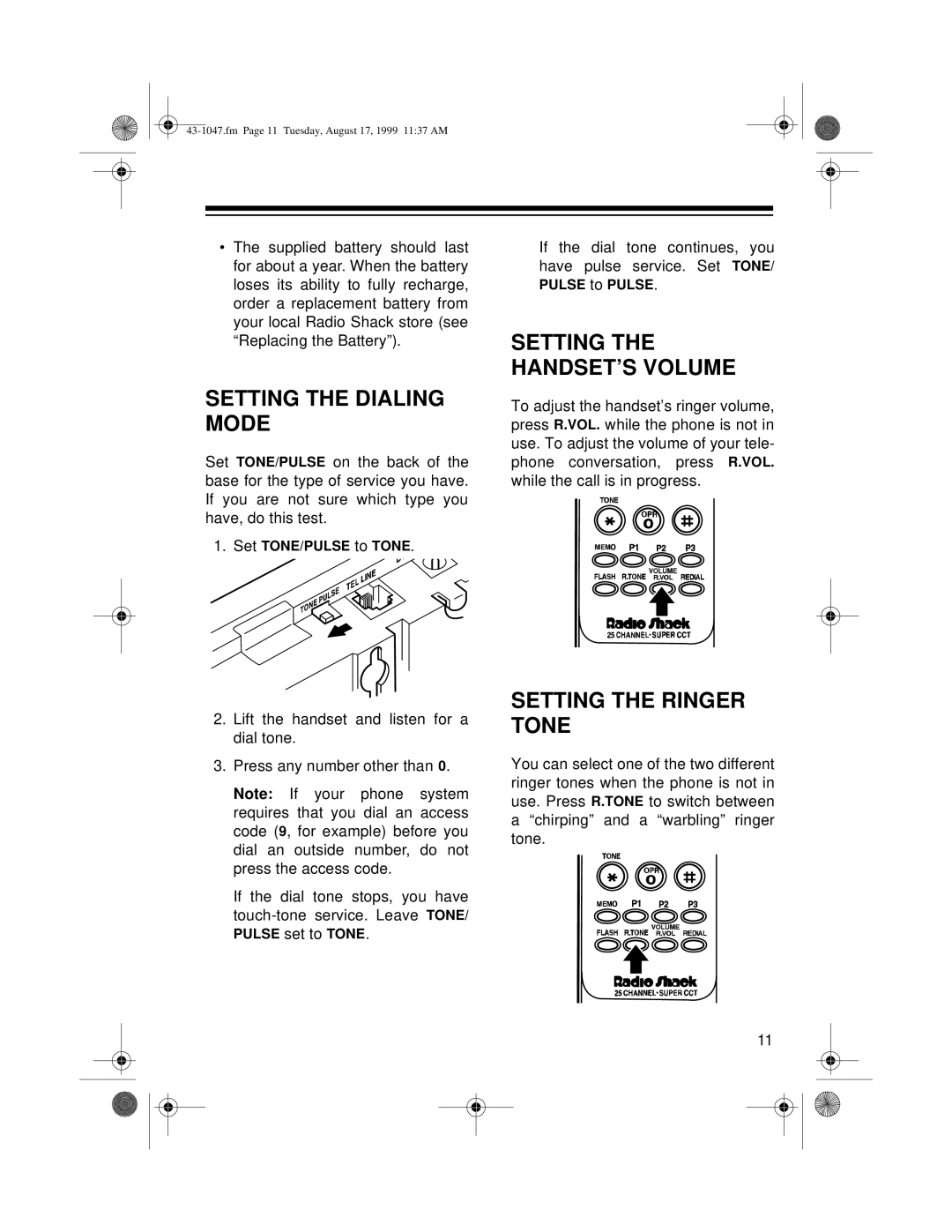 Radio Shack ET-547 owner manual Setting the Dialing Mode, Setting the HANDSET’S Volume, Setting the Ringer Tone 