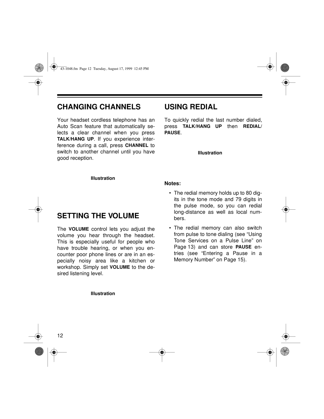 Radio Shack ET-548 owner manual Changing Channels, Setting the Volume, Using Redial 