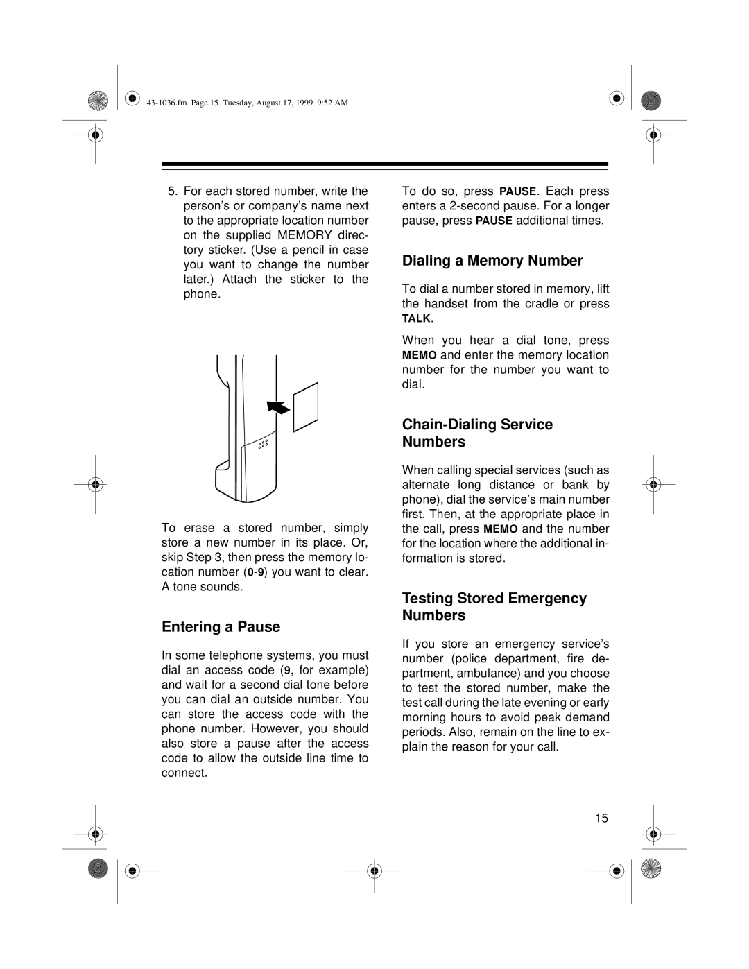 Radio Shack ET-536, ET-549 owner manual Entering a Pause, Dialing a Memory Number, Chain-Dialing Service Numbers 