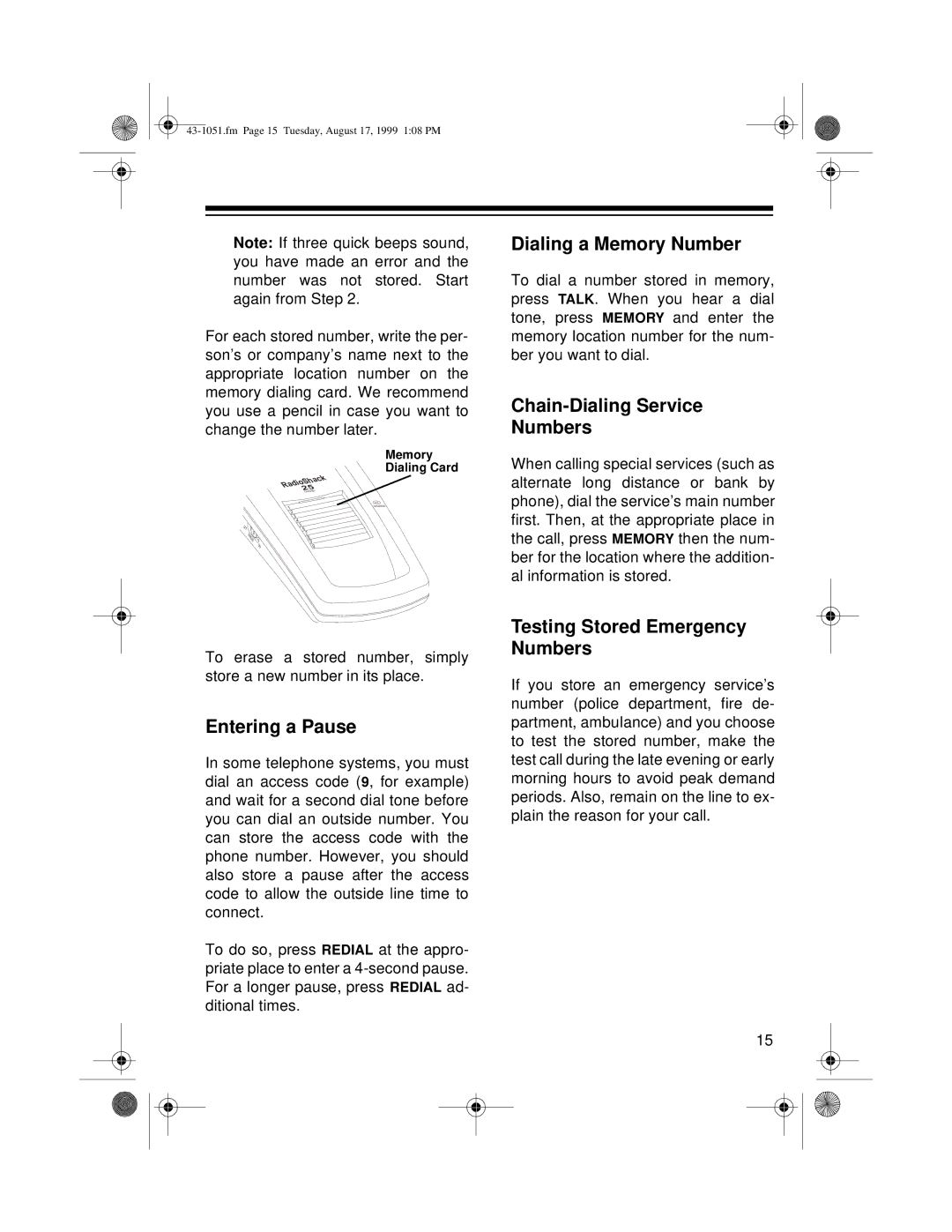 Radio Shack ET-551 owner manual Entering a Pause, Dialing a Memory Number, Chain-Dialing Service Numbers 