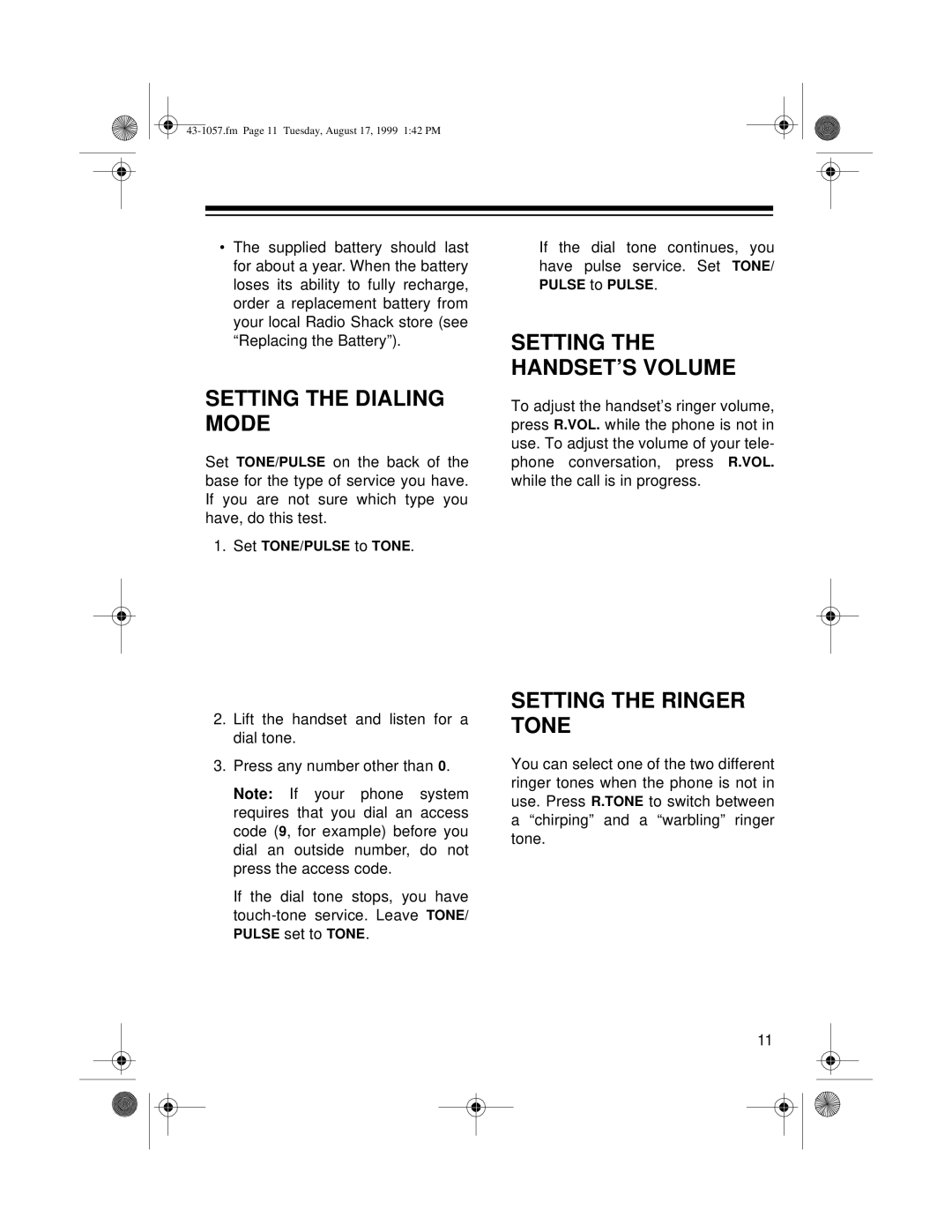 Radio Shack ET-557 owner manual Setting the Dialing Mode, Setting the HANDSET’S Volume, Setting the Ringer Tone 