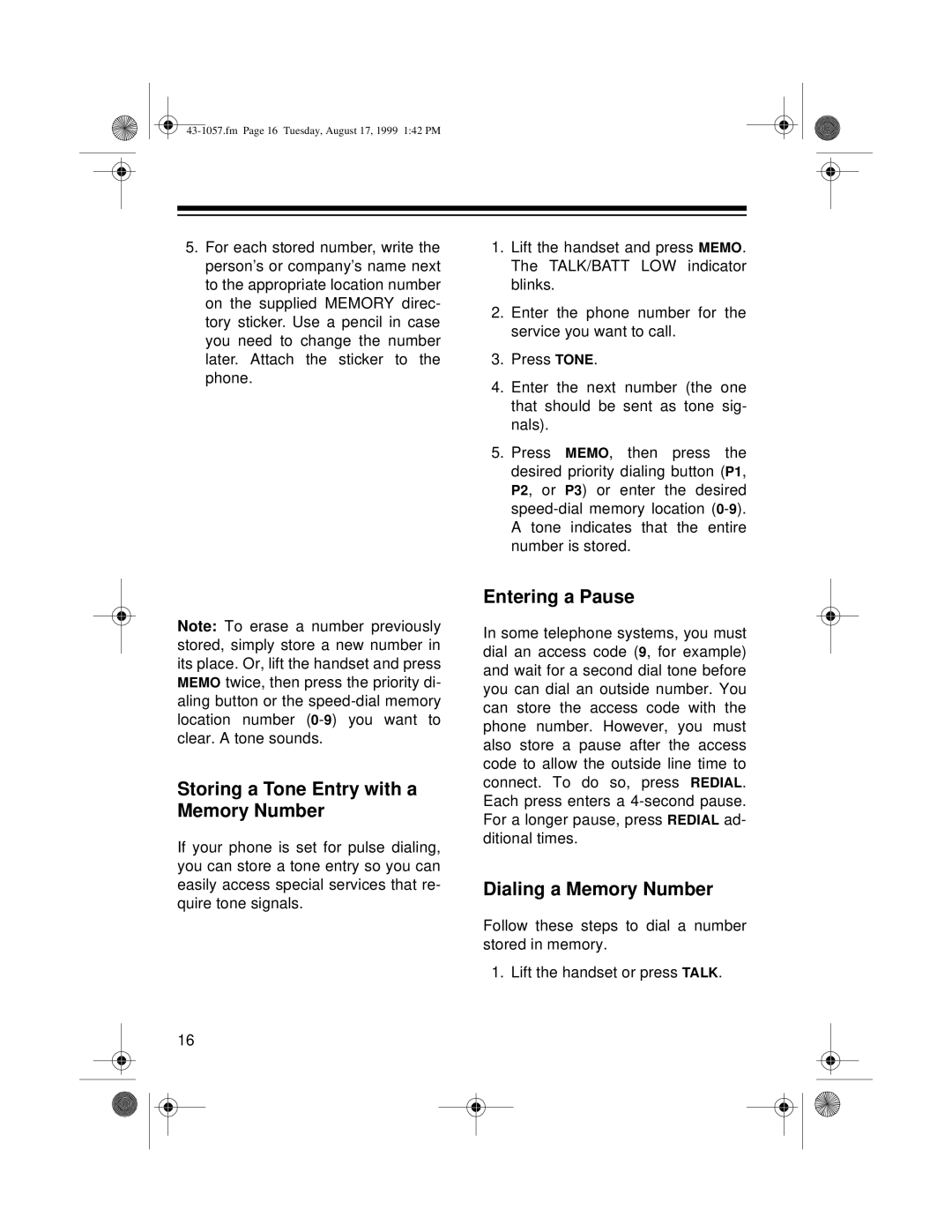 Radio Shack ET-557 owner manual Storing a Tone Entry with a Memory Number, Entering a Pause, Dialing a Memory Number 