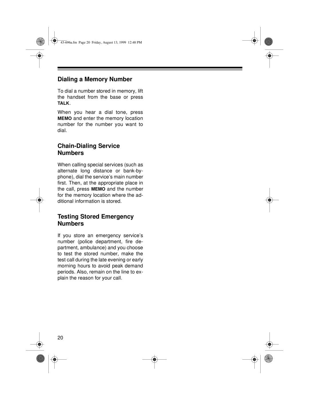 Radio Shack ET-596 owner manual Dialing a Memory Number, Chain-Dialing Service Numbers, Testing Stored Emergency Numbers 