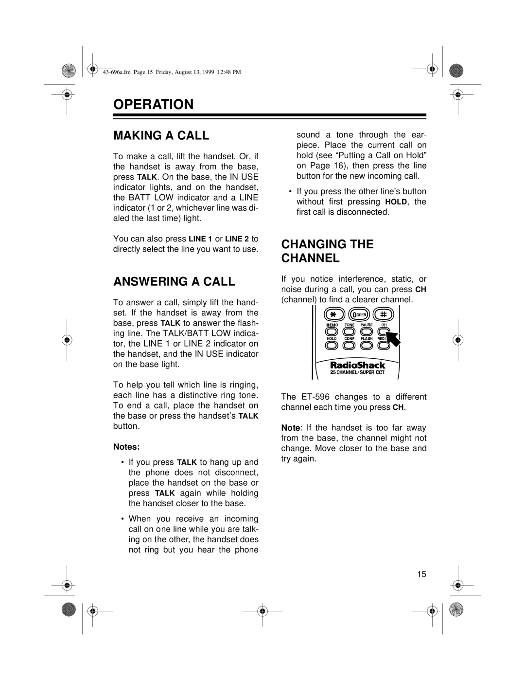 Radio Shack ET-596 owner manual Operation, Making a Call, Answering a Call, Changing Channel 