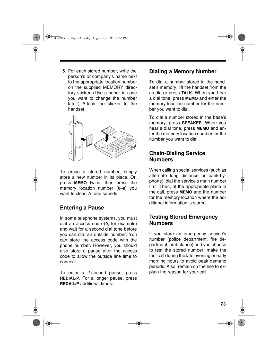 Radio Shack ET-598 owner manual Entering a Pause, Dialing a Memory Number, Chain-Dialing Service Numbers 