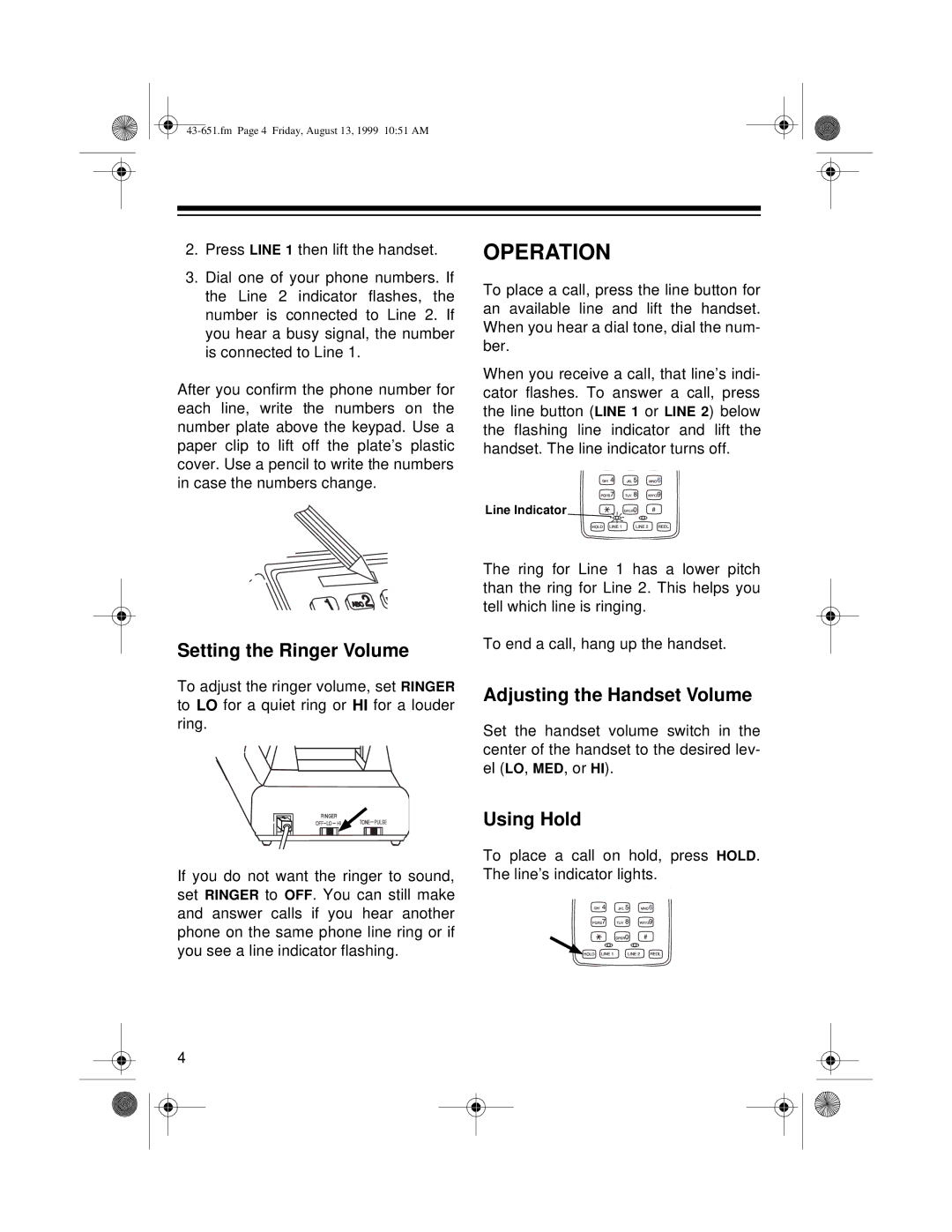 Radio Shack ET-651 user service Operation, Setting the Ringer Volume, Adjusting the Handset Volume, Using Hold 