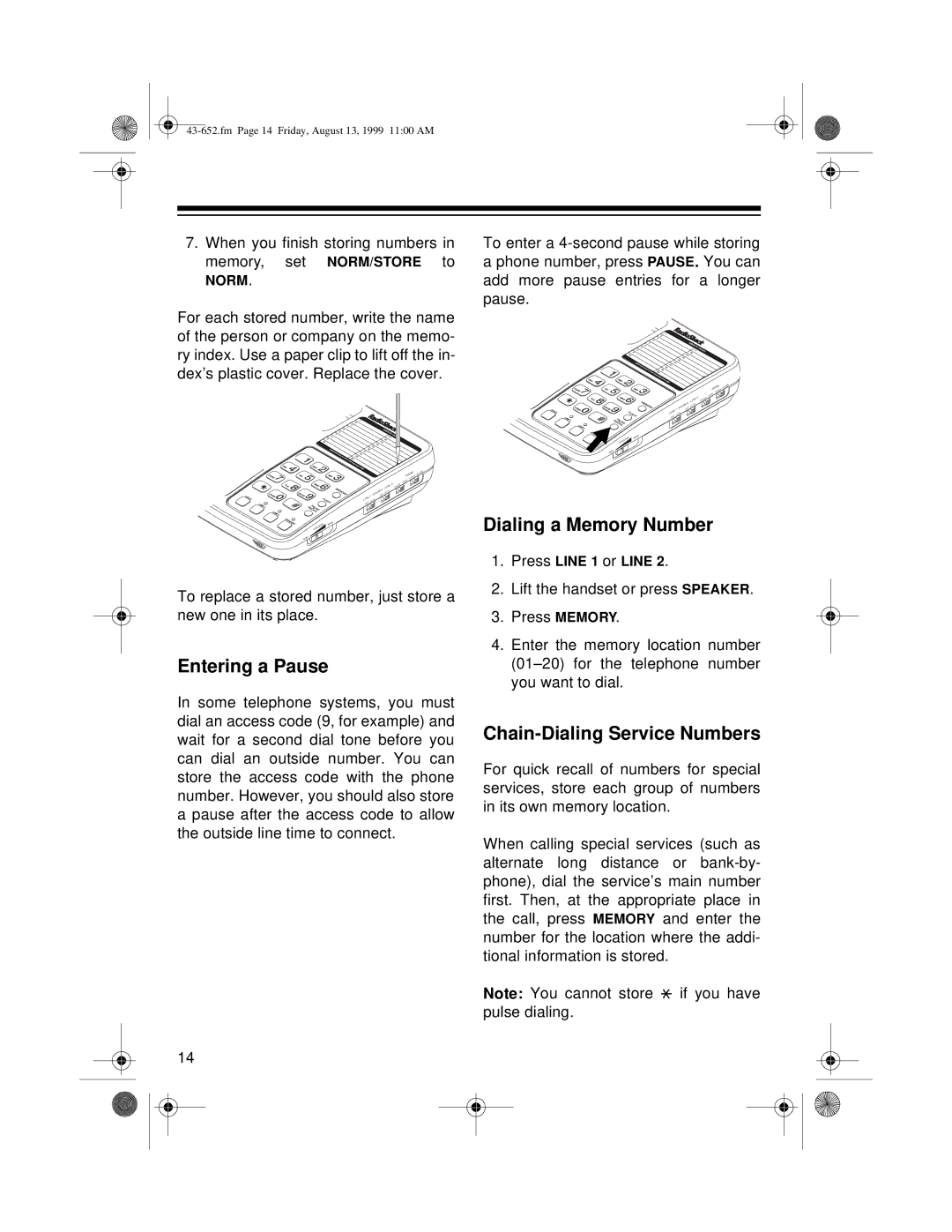 Radio Shack ET-652 owner manual Entering a Pause, Dialing a Memory Number, Chain-Dialing Service Numbers 