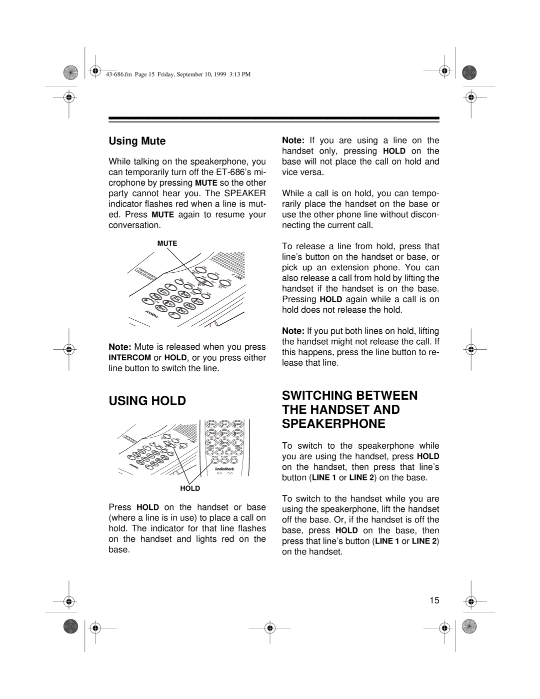 Radio Shack ET-686 owner manual Using Hold, Switching Between the Handset and Speakerphone, Using Mute 