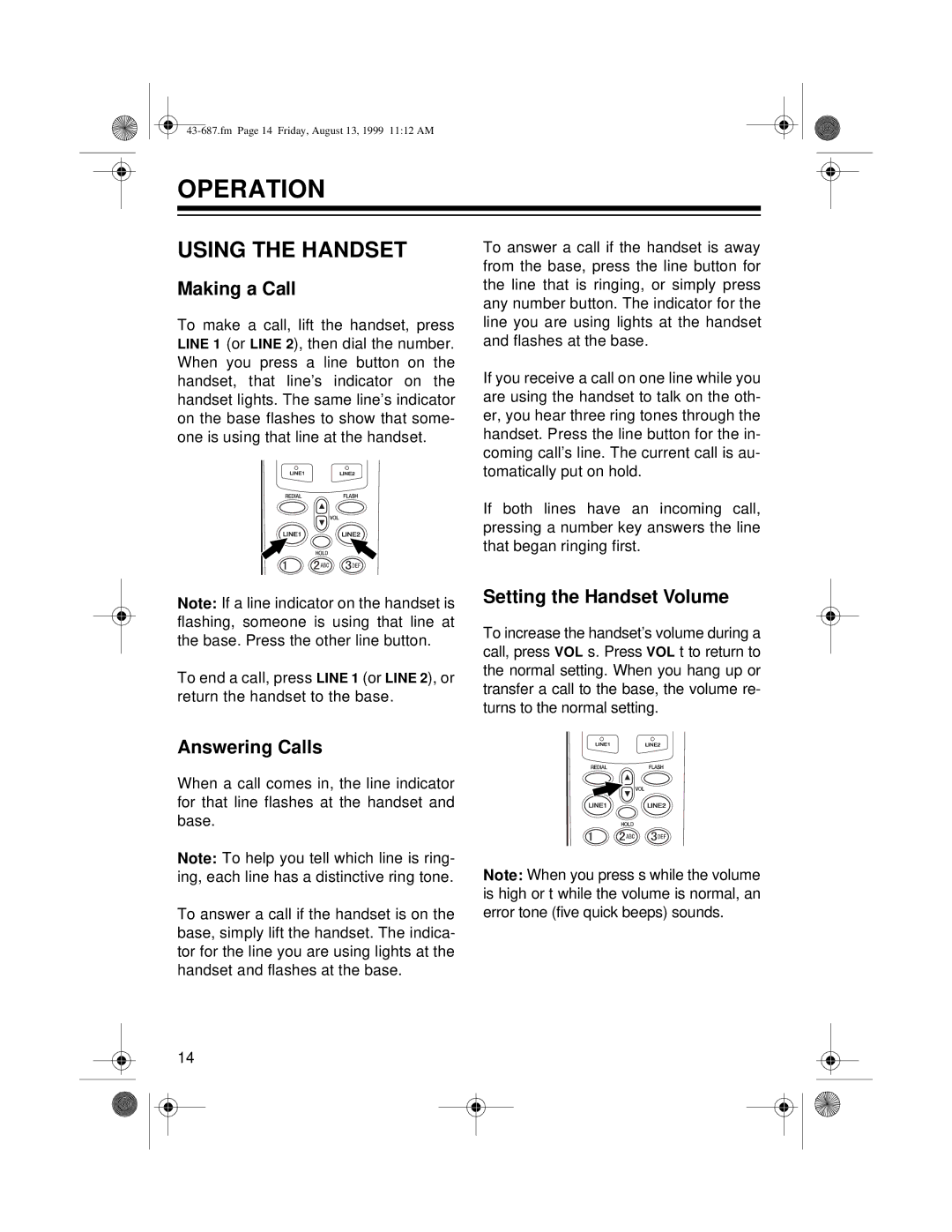 Radio Shack ET-687 owner manual Operation, Using the Handset, Making a Call, Setting the Handset Volume, Answering Calls 