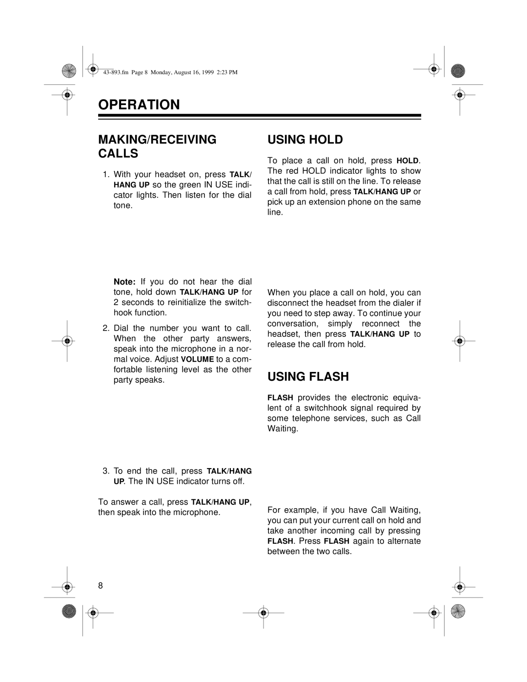 Radio Shack ET-893 owner manual Operation, MAKING/RECEIVING Calls, Using Hold, Using Flash 