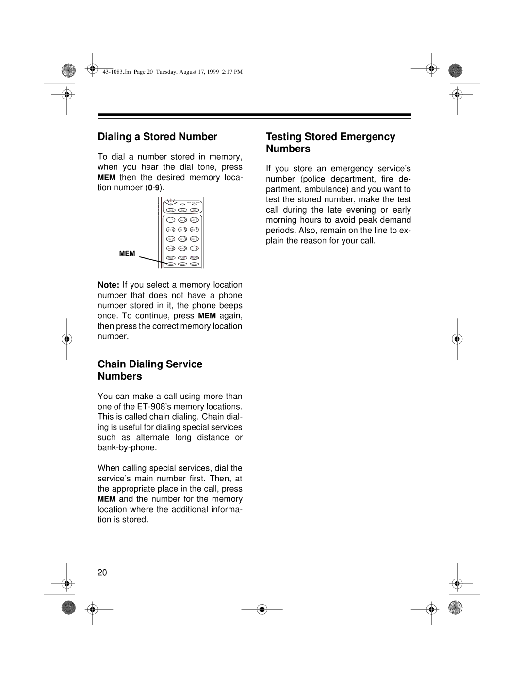 Radio Shack ET-908 owner manual Dialing a Stored Number, Chain Dialing Service Numbers, Testing Stored Emergency Numbers 