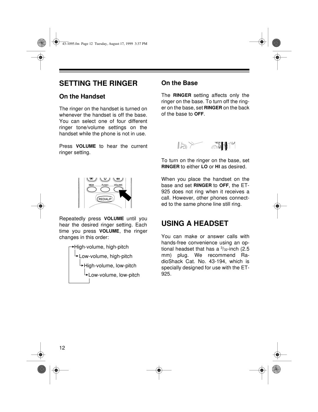 Radio Shack ET-925 owner manual Setting the Ringer, Using a Headset, On the Handset, On the Base 