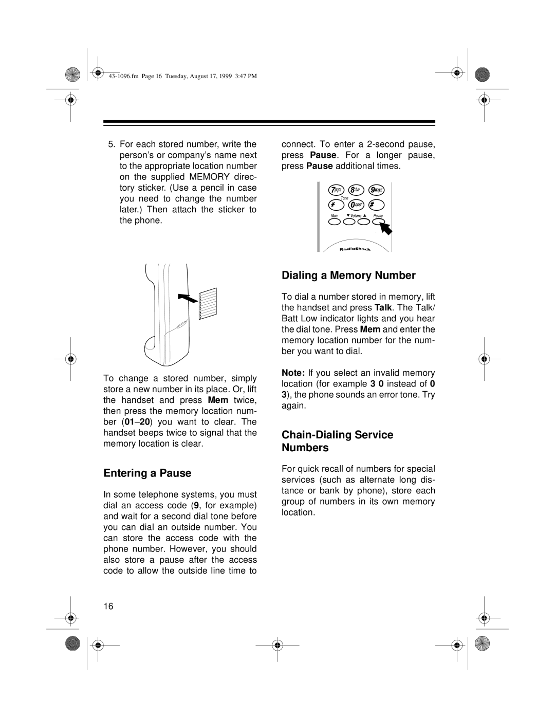 Radio Shack ET-926 owner manual Entering a Pause, Dialing a Memory Number, Chain-Dialing Service Numbers 