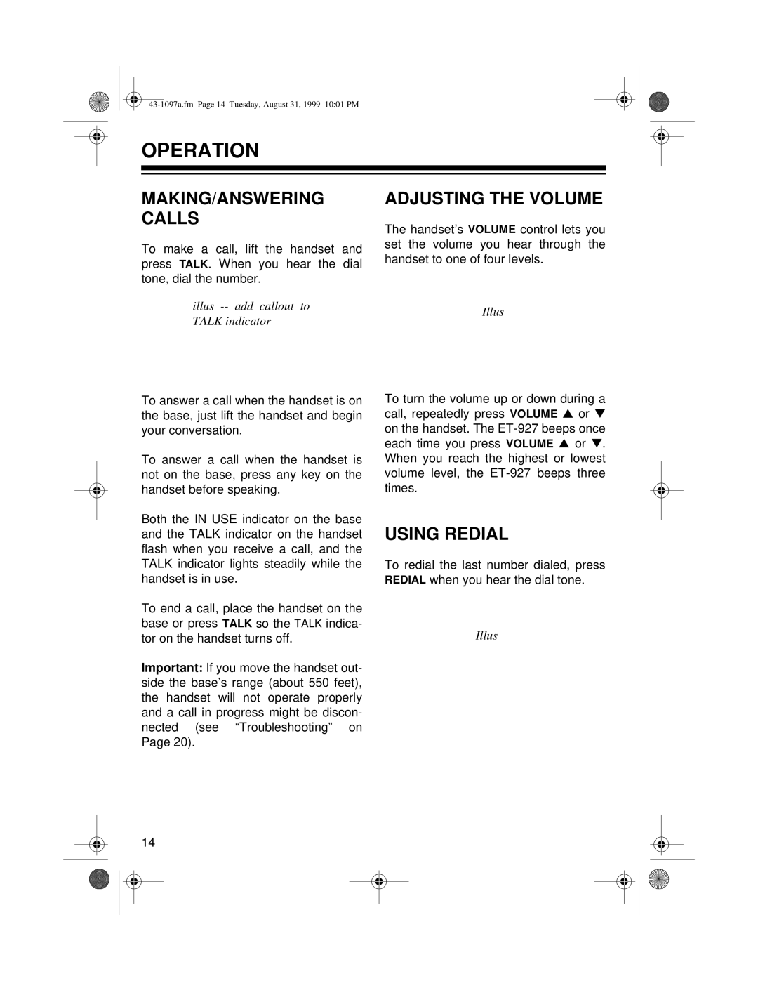 Radio Shack ET-927 owner manual Operation, MAKING/ANSWERING Calls, Adjusting the Volume, Using Redial 