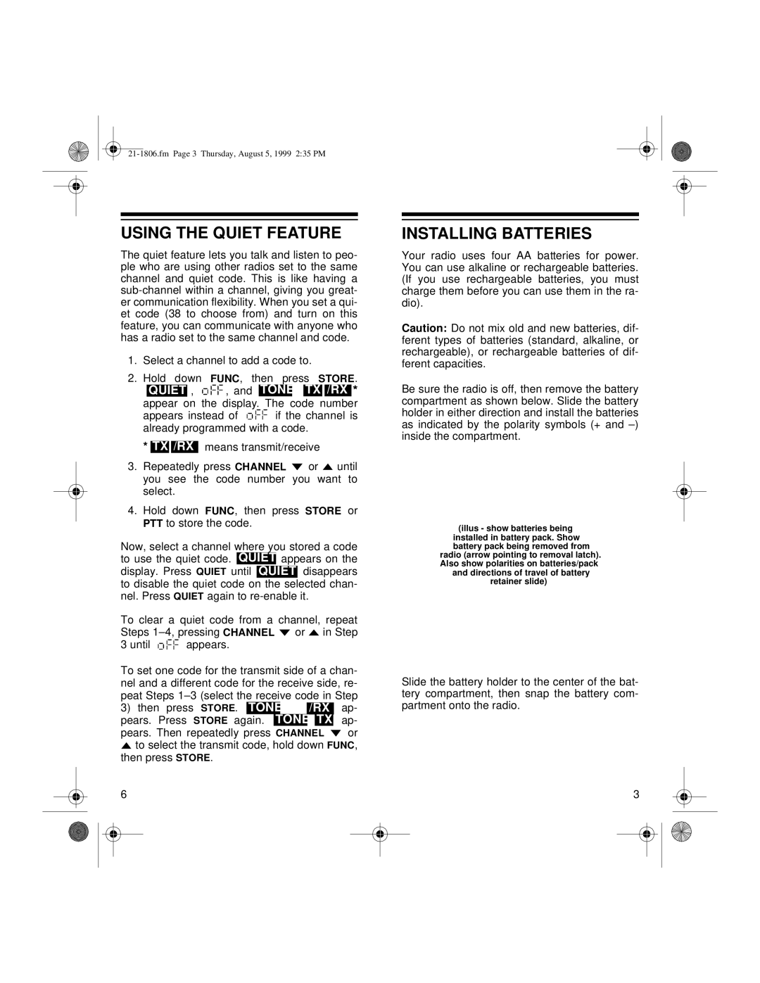 Radio Shack FRS-106 owner manual Using the Quiet Feature, Installing Batteries 