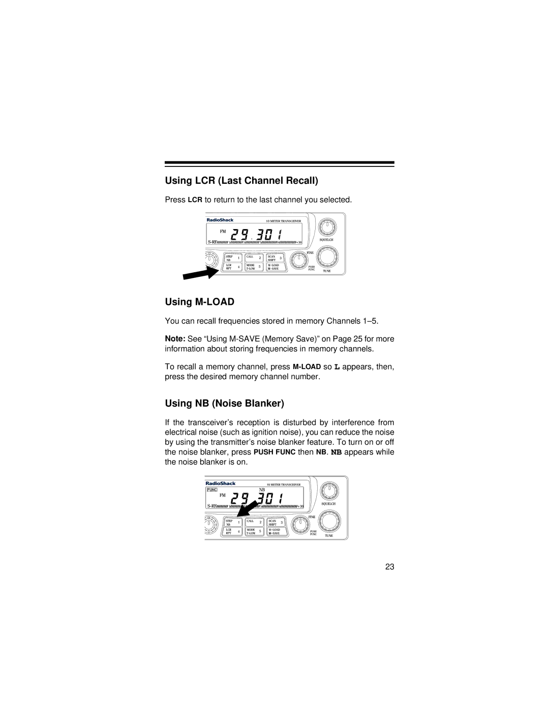 Radio Shack HTX-10 owner manual Using LCR Last Channel Recall, Using M-LOAD, Using NB Noise Blanker 