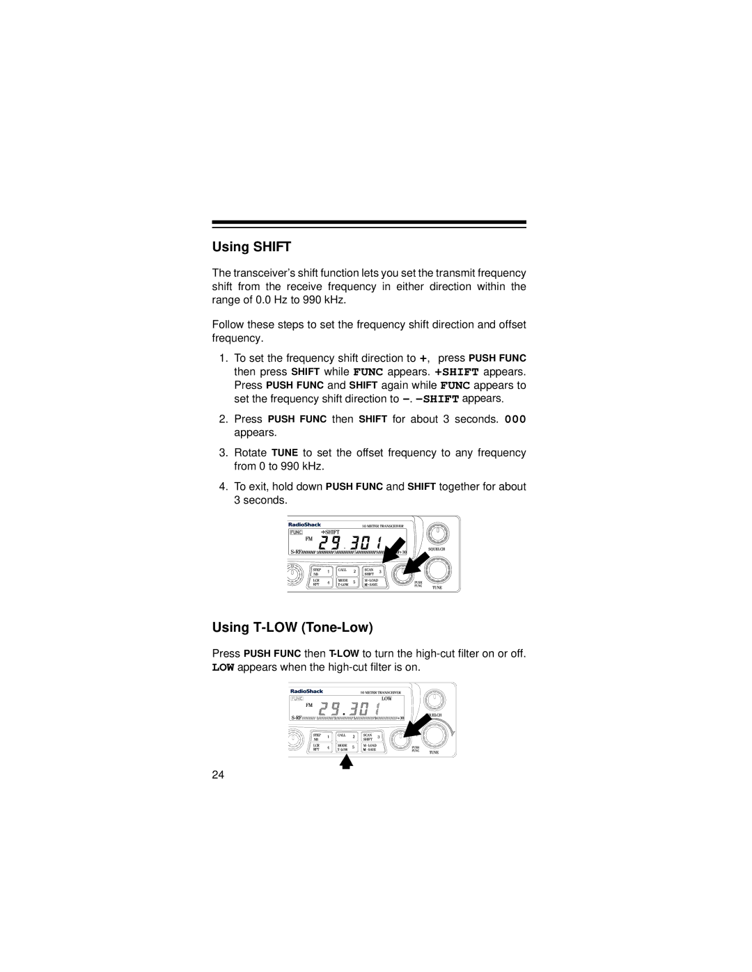 Radio Shack HTX-10 owner manual Using Shift, Using T-LOW Tone-Low 