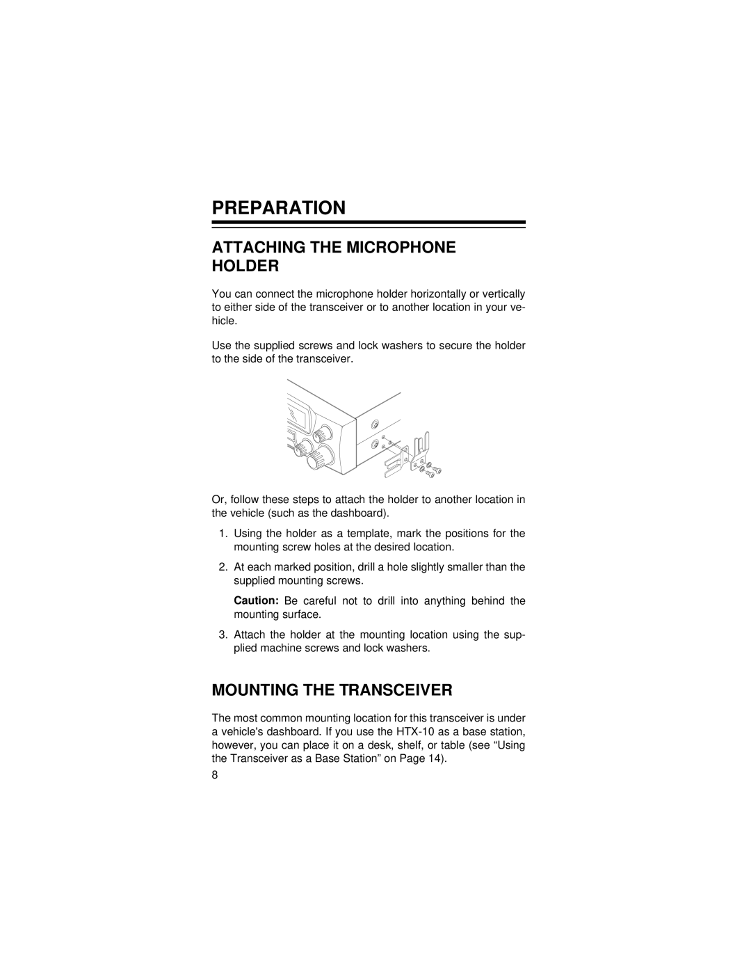 Radio Shack HTX-10 owner manual Preparation, Attaching the Microphone Holder, Mounting the Transceiver 