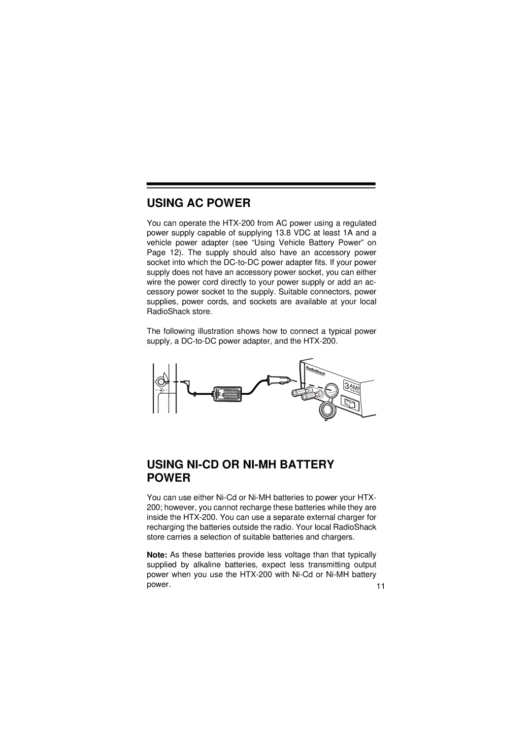 Radio Shack HTX-200 owner manual Using AC Power, Using NI-CD or NI-MH Battery Power 